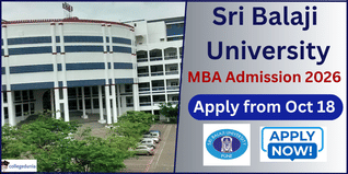 Sri Balaji University Opens MBA Admissions 2026; Apply Online from October 18